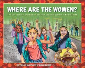 Just in time for National Women’s History Month, a new children’s book<i> </i>by author/illustrator Janice Hechter celebrates the true story of activism by girls as young as 10.