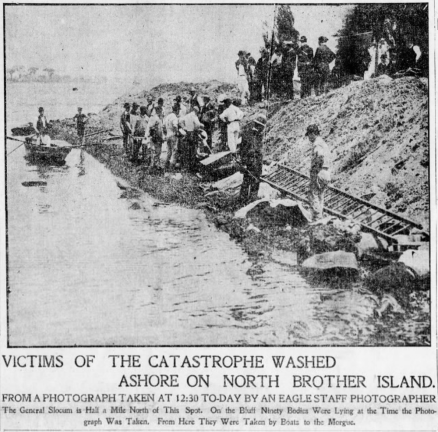 The Brooklyn Daily Eagle described the scene: ”Victims of the Catastrophe Washed Ashore on North Brother Island: From a photograph taken at 12:30 today by Eagle staff photographer. The General Slocum is half a mile north of this spot. Ninety bodies were lying at the time the photograph was taken. From here they were taken to the morgue.”